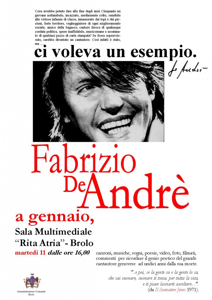 FABRIZIO DE ANDRE’ – A Brolo dibattito, musica, canzoni per ricordarlo