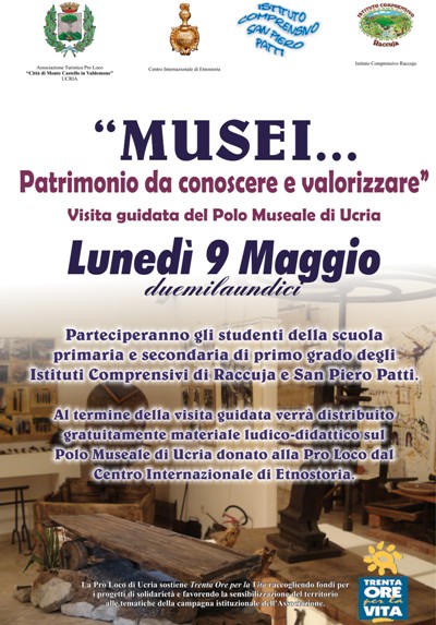 PRO LOCO UCRIA – “Musei… Patrimonio da conoscere e valorizzare”