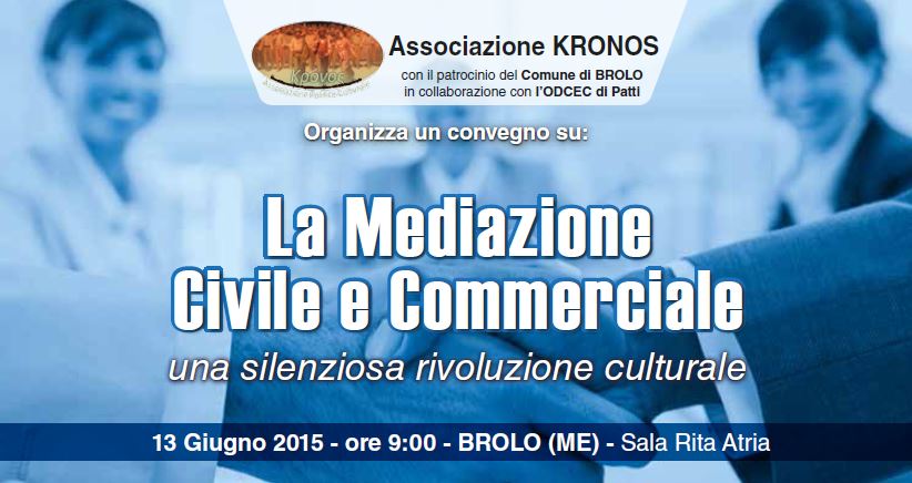 INCONTRI A BROLO – Promosso dalla “Kronos” quello sulla Mediazione