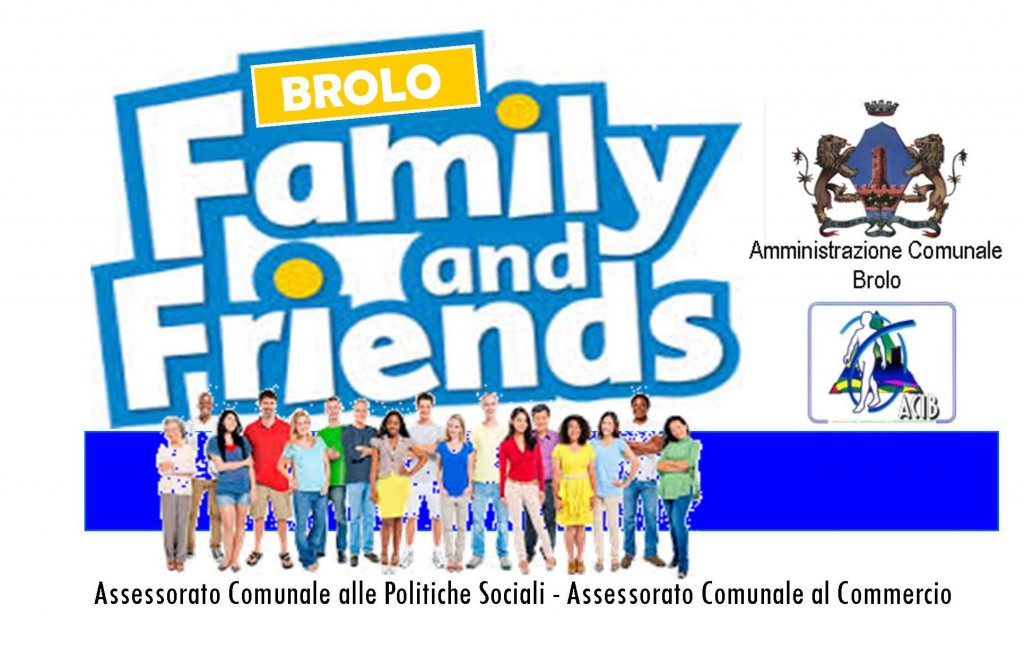 BROLO – Prime adesioni al Progetto  Friends  Family