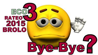 Eco3 & Brolo – Bye Bye rateo 2015?