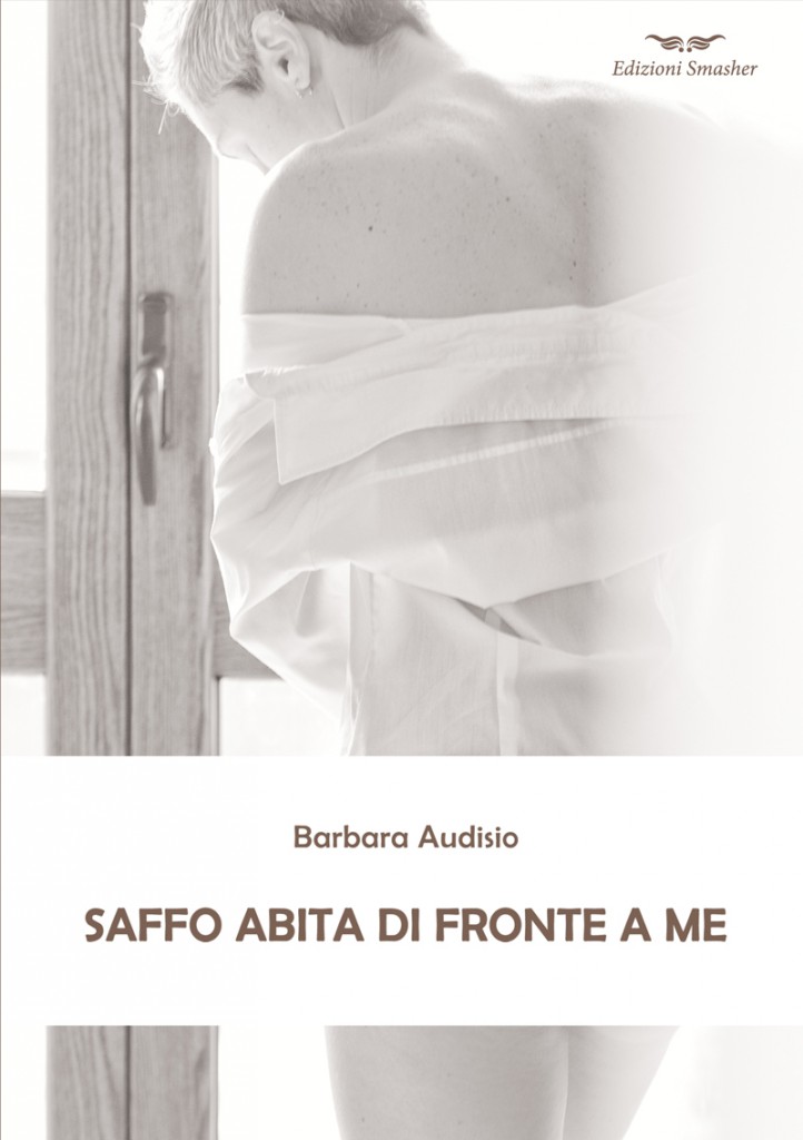 BARBARA AUDISIO – Presentazione del libro “Saffo abita di fronte a me”