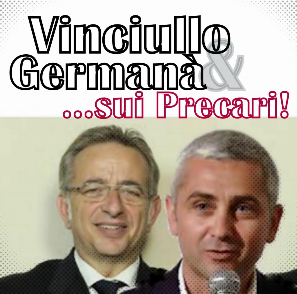 VINCIULLO E GERMANÀ ALLERTANO – “A rischio i precari dei comuni in dissesto”