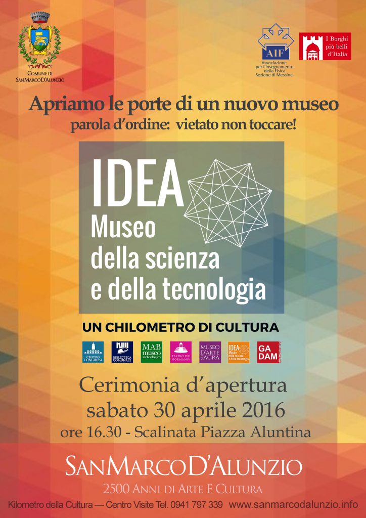 SAN MARCO D’ALUNZIO – Apre IDEA, il nuovo Museo della Scienza e della Tecnologia