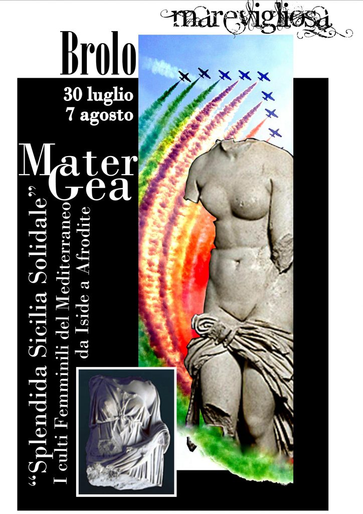 ANTEPRIMA TRA CULTURA & ARTE – “MaterGea”.Una grande mostra a Brolo dal 30 luglio al 7 agosto