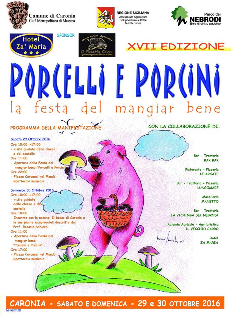 CARONIA – XVII edizione della sagra “Porcelli e Porcini”