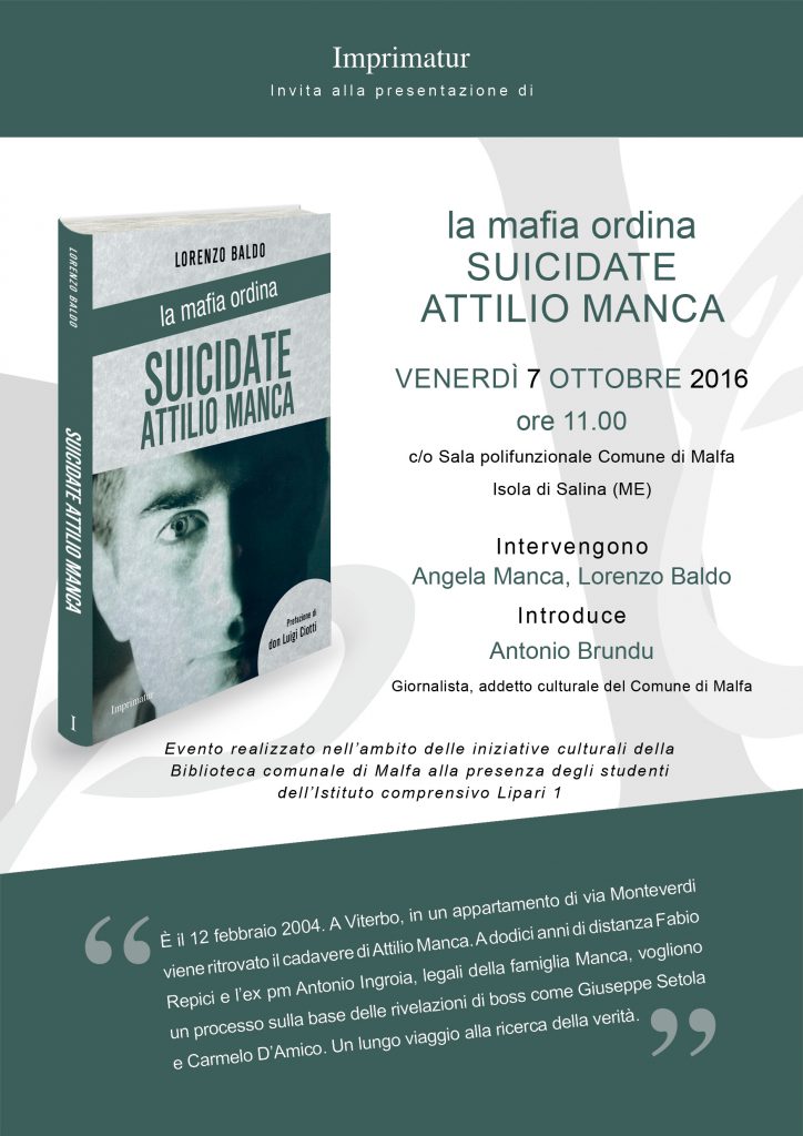 TUTTO LIBRI – ‘Suicidate Attilio Manca’. Un lungo viaggio alla ricerca della verità