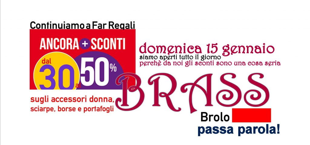 SCONTI – A Brolo, Brass, domenica 15 gennaio, resta aperto per voi