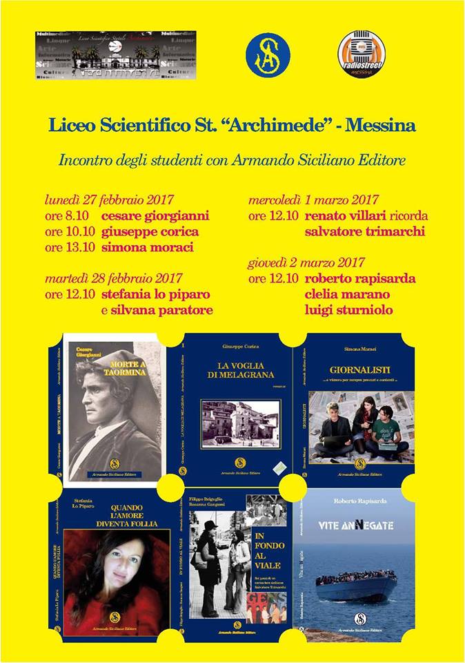 MESSINA – Al Liceo Archimede gli autori dell’Armando Siciliano Editore parteciperanno alla “Settimana dello Studente”