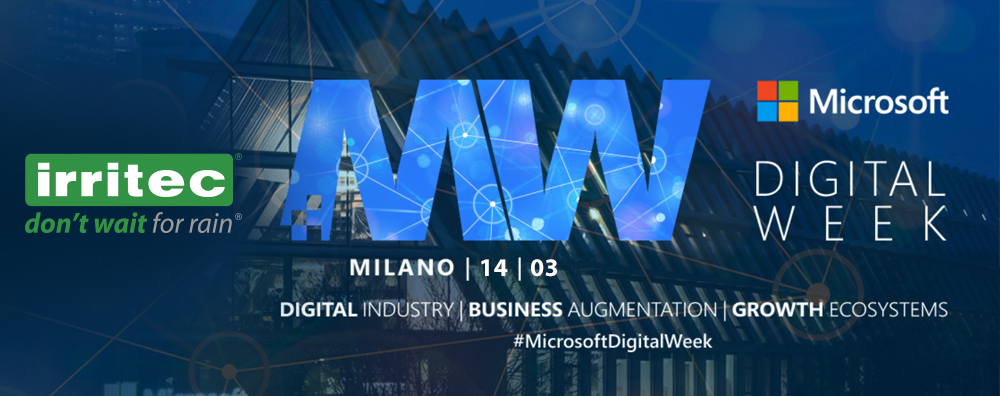 IRRITEC – Protagonista alla “Microsoft Digital Week” di Milano