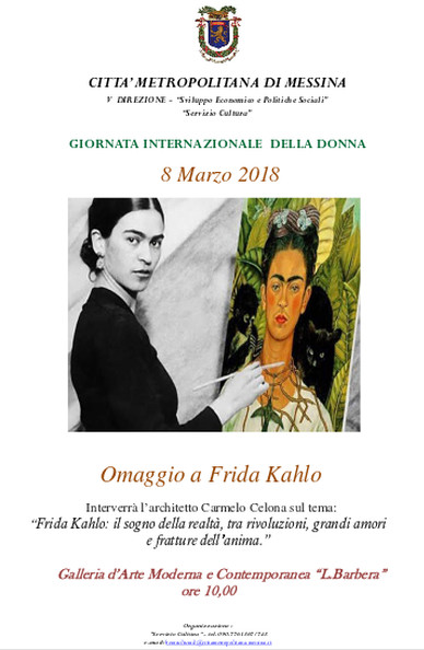 DONNE – Galleria Lucio Barbera, “Frida Kahlo, il sogno della realtà, tra rivoluzioni, grandi amori e fratture dell’anima”