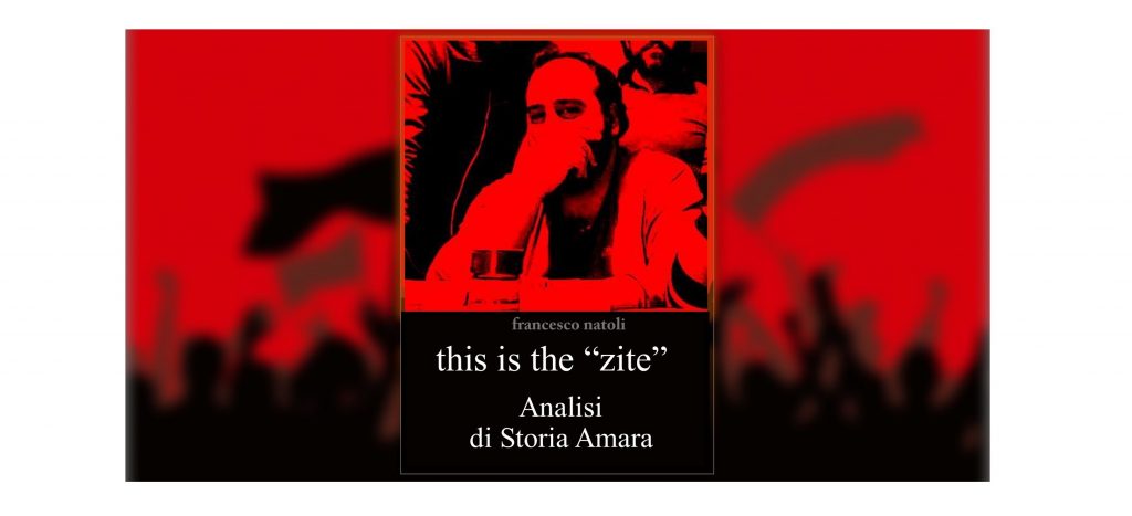 ANALISI DA SINISTRA – This is the “zite”
