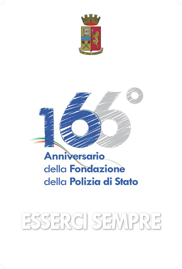 ESSERCI SEMPRE – 166° Anniversario della Fondazione della Polizia