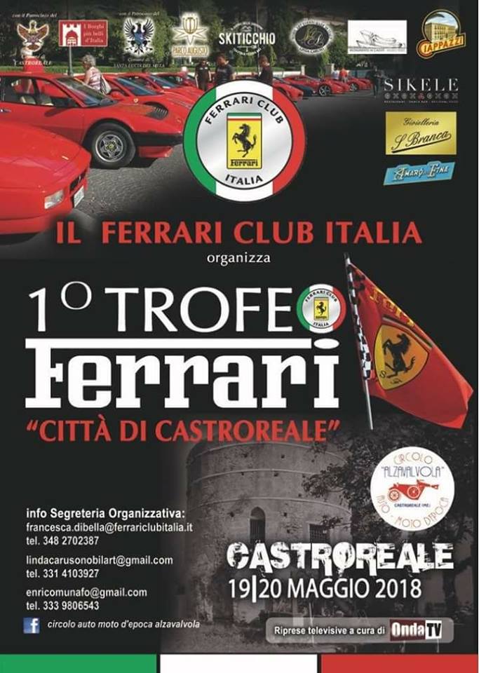 CASTROREALE – Nel cuore di uno dei borghi più belli d’Italia 1° Trofeo Ferrari Città di Castroreale