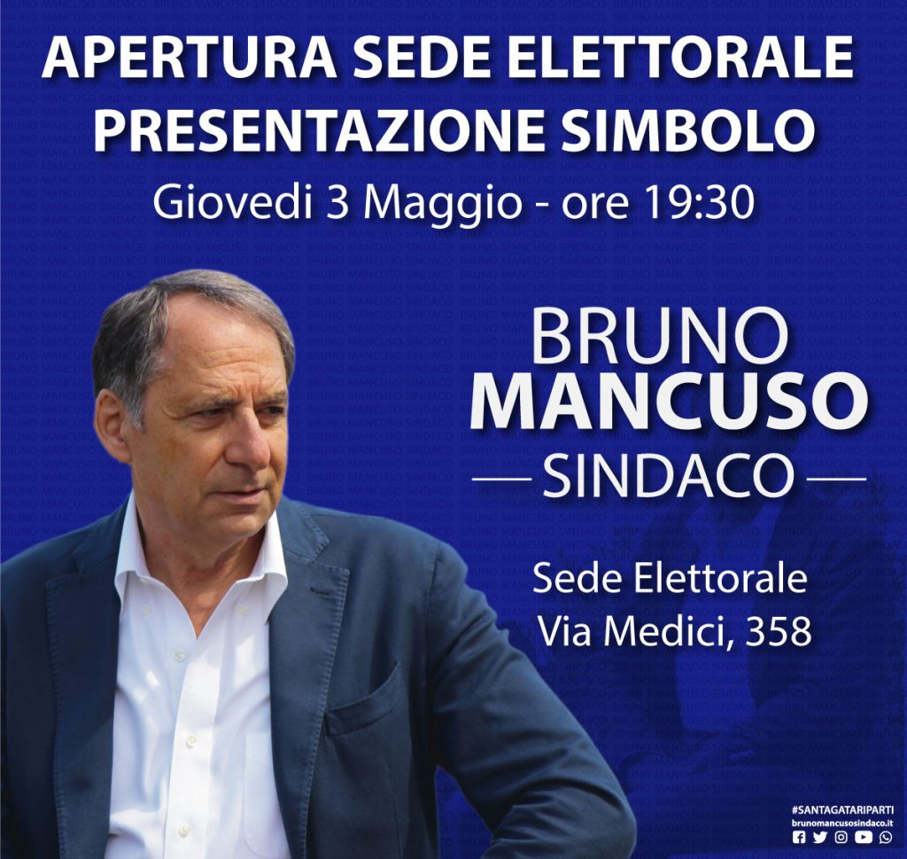 BRUNO MANCUSO – Presentazione simbolo e apertura sede elettorale