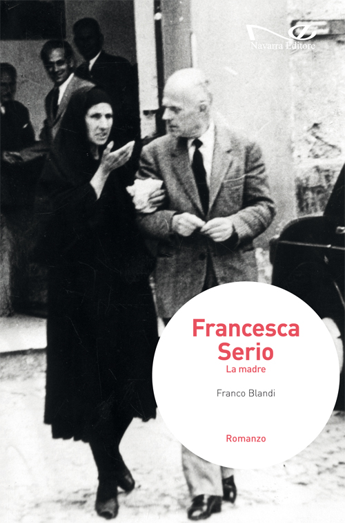 GALATI MAMERTINO – Presentazione del romanzo “Francesca Serio, la madre” di Franco Blandi