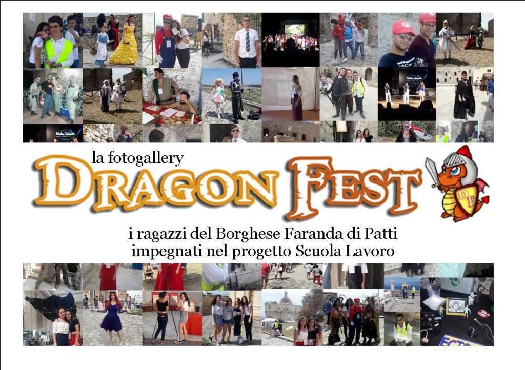 DRAGON FEST 2018 – L’esperienza dei ragazzi del Borghese Faranda di Patti