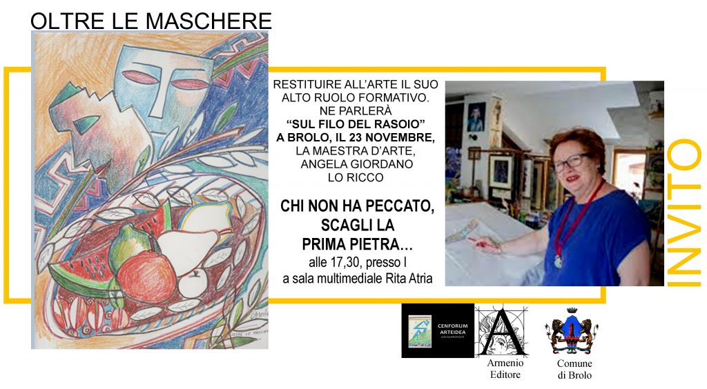 LE POTENZIALITA’ DELL’ARTE – A Brolo il 23 novembre, l’incontro con la maestra d’Arte Angela Giordano Lo Ricco