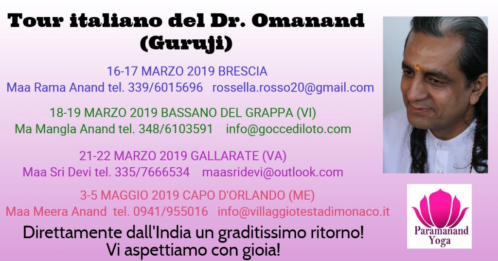 DR. OMANAND (GURUJI) – Fissate tutte le date del tour italiano del grande Maestro Yogi