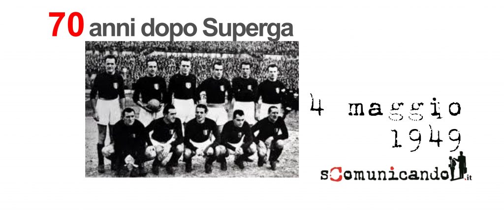 LA COPERTINA – 70 anni dopo Superga