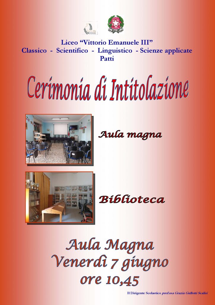 PATTI – Liceo Vittorio Emanuele III, cerimonia di intitolazione dell’Aula Magna e Biblioteca