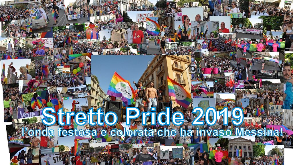 STRETTO PRIDE 2019 – Un’onda festosa e colorata ha invaso Messina!