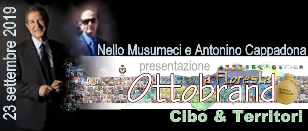 ANTEPRIME – A quella di “Ottobrando 2019” anche il Presidente della Regione Siciliana Nello Musumeci