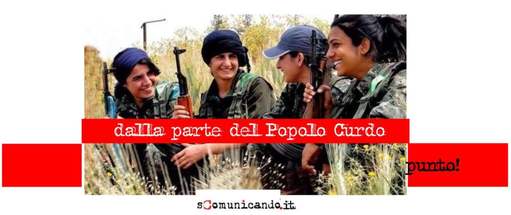 PUNTO DI VISTA – Stare con il Popolo Curdo!