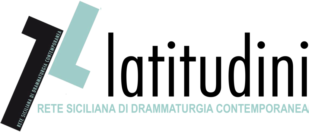 TEATRO IN SICILIA – Al via quattro rassegne di drammaturgia contemporanea della Rete Latitudini