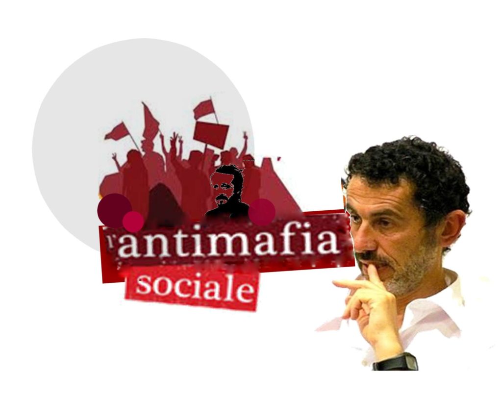 “PROVOCAZIONI” RAGIONATE – Rilanciamo l’antimafia sociale