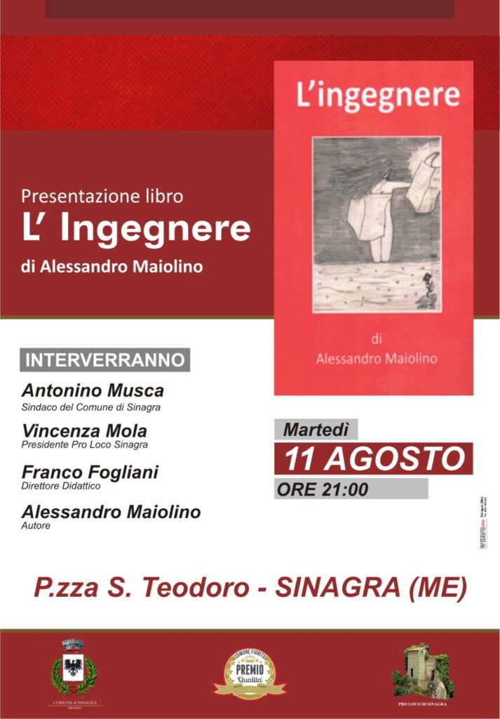 SINAGRA –  Presentazione del libro l’Ingegnere di Alessandro Maiolino