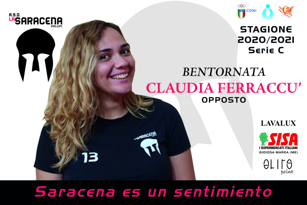 CLAUDIA FERRACCU’ – La brolese torna ad indossare la maglia della Saracena. Ci sarà anche Noemi Agnello