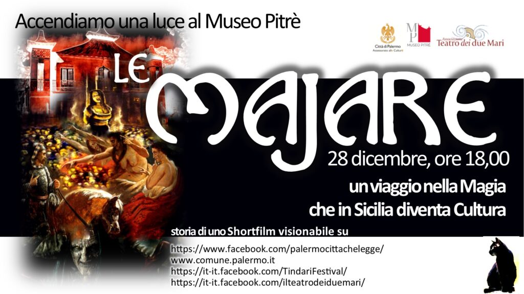 LE MAJARE – Il 28 dicembre in streaming lo shortfilm, dal Museo Pitrè di Palermo