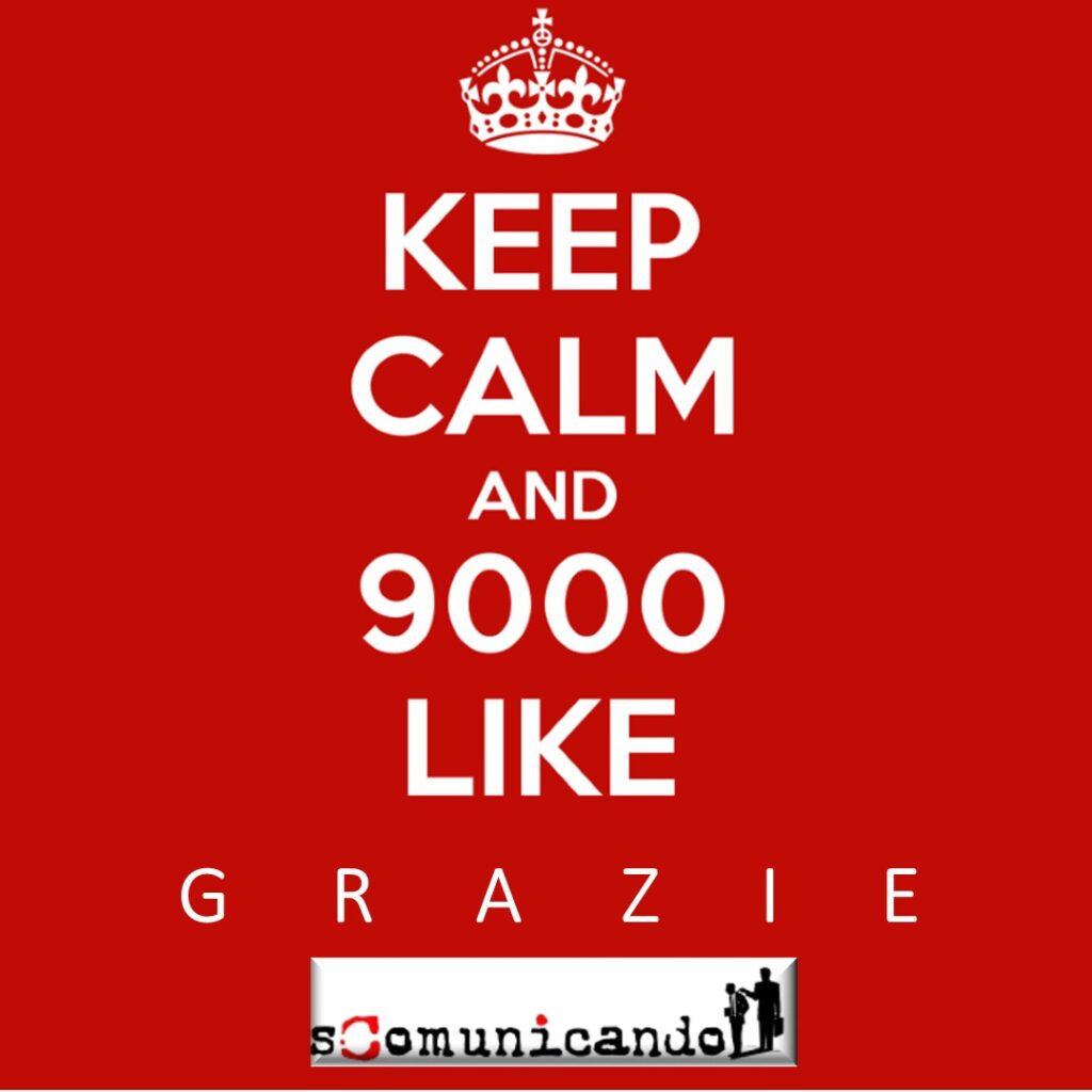 SCOMUNICANDO – 9000 grazie!