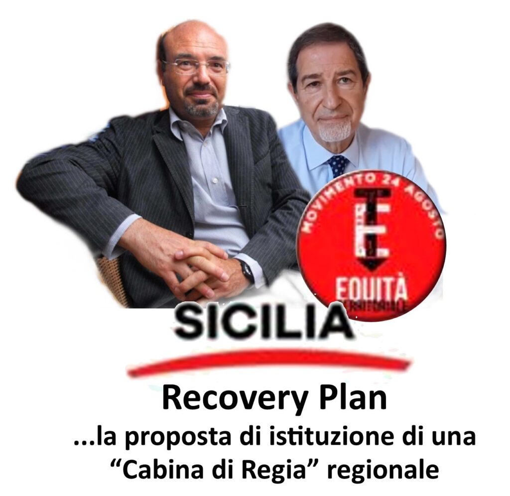 MOVIMENTO 24 AGOSTO – Recovery Plan – Proposta di istituzione di una “Cabina di Regia” regionale