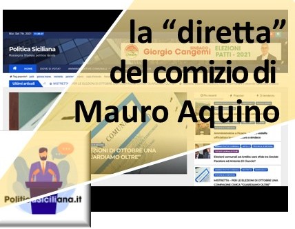 POLITICA SICILIANA – Domani la diretta del comizio di Aquino a Patti sui canali social del blog politico