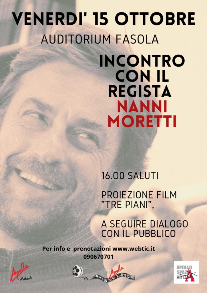 CINEMA – Nanni Moretti all’Auditorium Fasola della Multisala Apollo di Messina