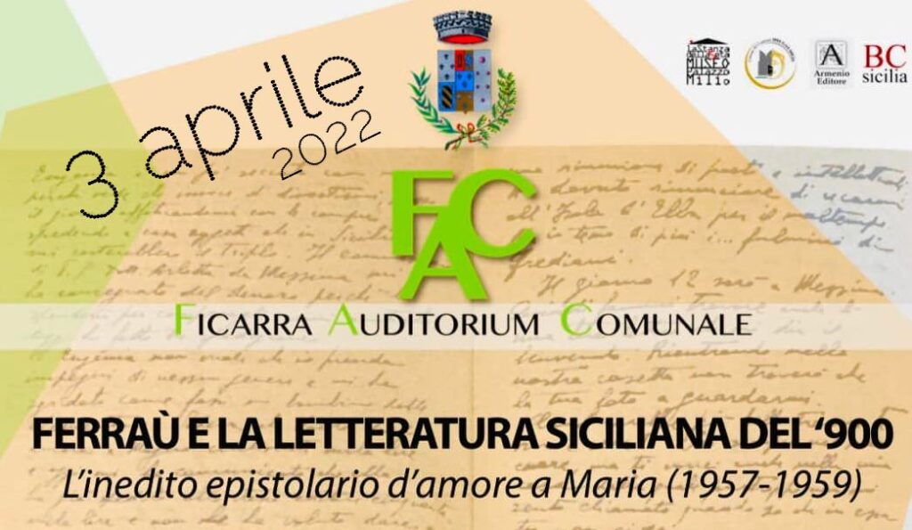 APPUNTAMENTI CULTURALI – Oggi a Ficarra parlando di Ferraù e della letteratura siciliana del ‘900