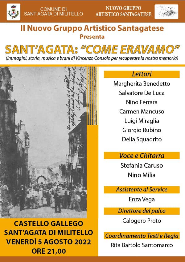 “COME ERAVAMO” – Al Castello Gallego di Sant’Agata Militello venerdì 5 agosto