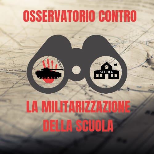 SCUOLA – Nasce l’Osservatorio contro la militarizzazione delle scuole