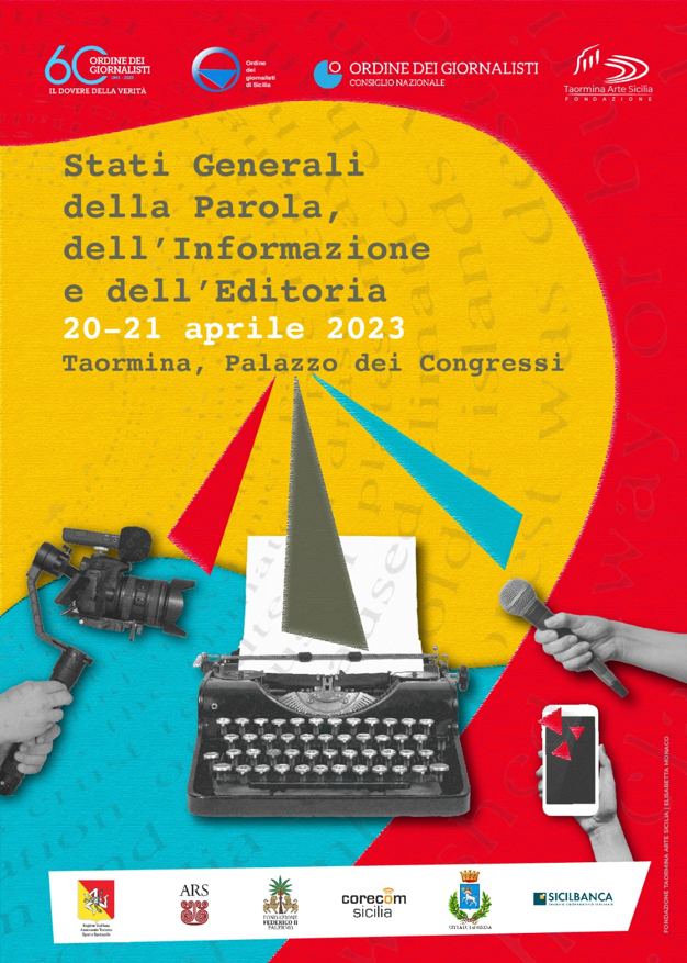 GIORNALISTI – A Taormina gli “Stati generali della Parola, dell’Informazione e dell’Editoria”