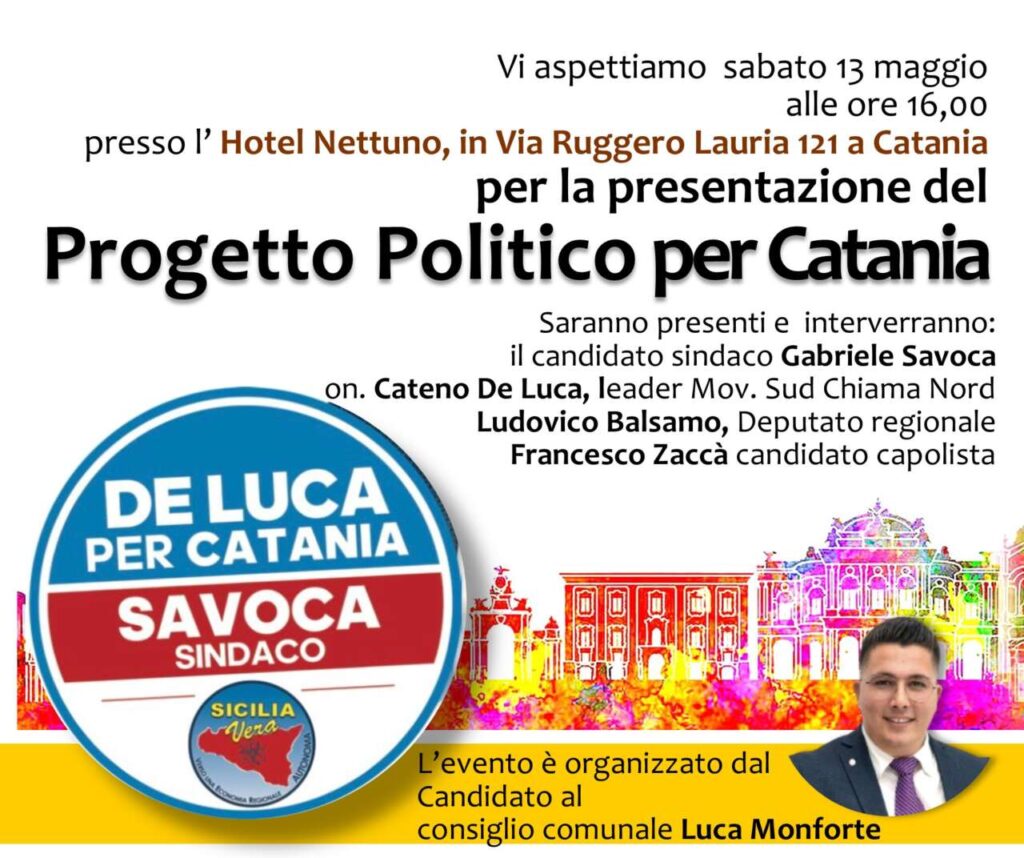 ELEZIONI AMMINISTRATIVE – Oggi  la presentazione del Progetto Politico per Catania