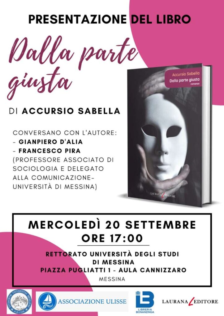 TUTTO LIBRI – Il 20 settembre all’università di Messina ‘Dalla parte giusta’ di Accursio Sabella