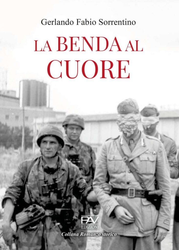 TUTTO LIBRI – “La Benda al Cuore”, il nuovo romanzo di Gerlando Fabio Sorrentino