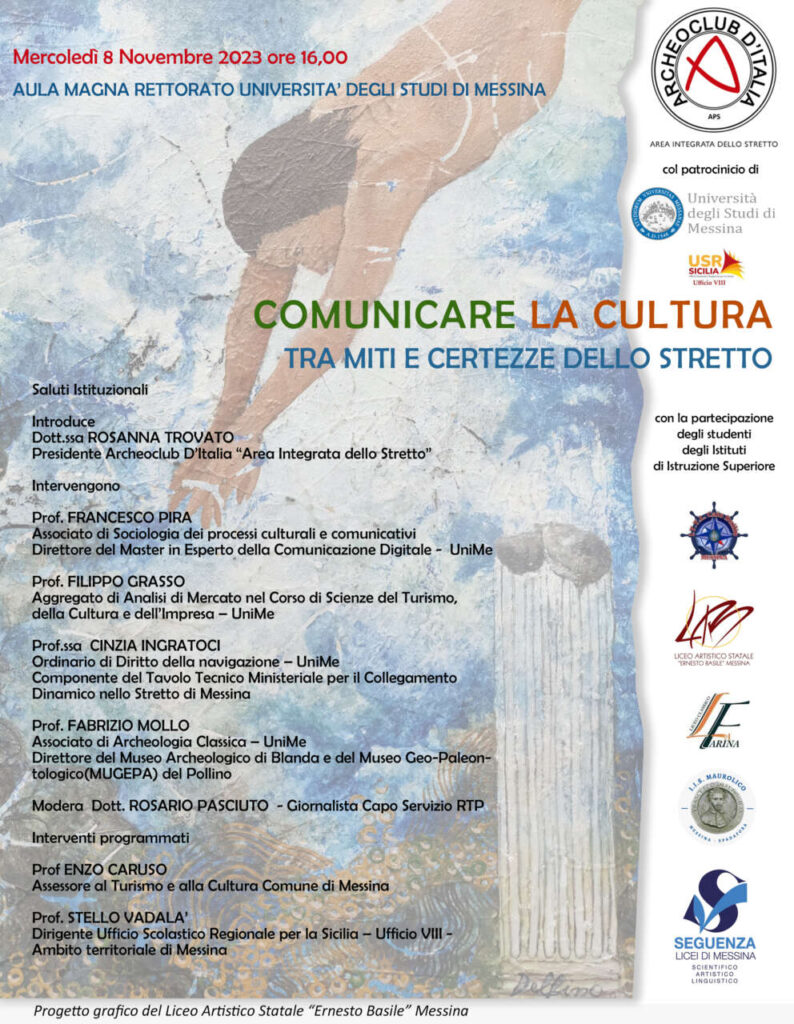 ARCHEOCLUB D’ITALIA AREA INTEGRATA DELLO STRETTO – “Comunicare la cultura. Tra miti e certezze dello Stretto”