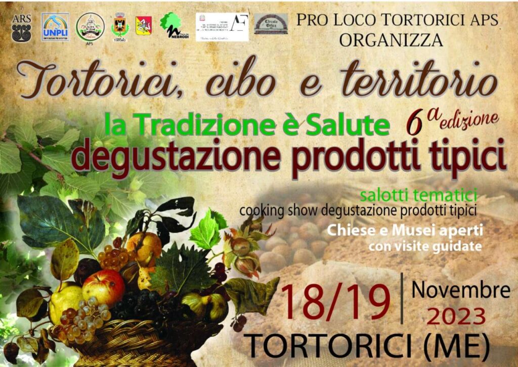 TORTORICI – Al via la VI edizione di “Tortorici, cibo e territorio – La tradizione è salute”