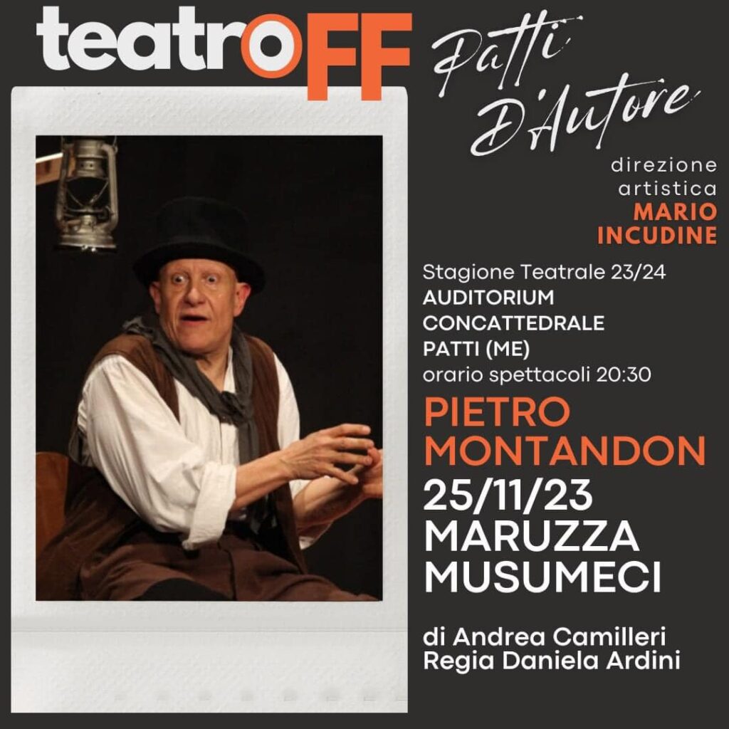 TEATROFF PATTI D’AUTORE – Il 25 novembre Pietro Montandon apre la rassegna teatrale