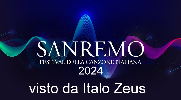 INVIATO SPECIALE – Il Festival visto da Italo Zeus – prima serata