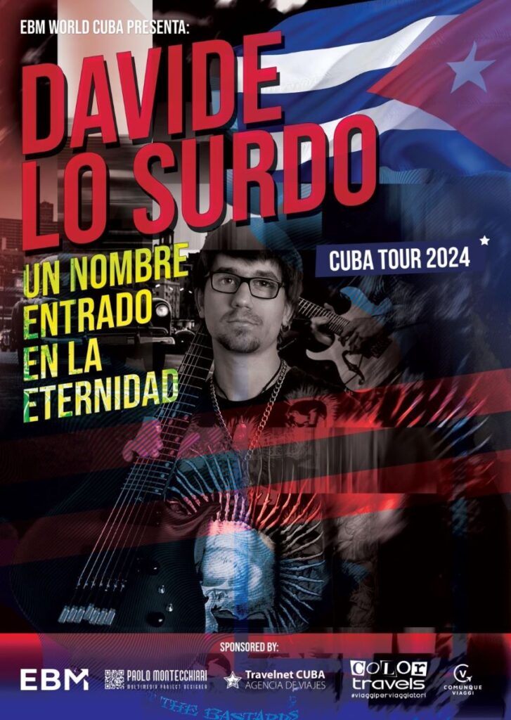 DAVIDE LO SURDO – Un nome scritto nell’eternità si esibirà a Cuba a maggio