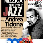 BROLO DOC FESTIVAL - Si inizia domani con un debutto nazionale, Andrea Tidona in scena ed un quintet di grande livello